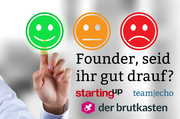 StartingUp-Umfrage zur Stimmung in der Start-up-Community: Die ersten Ergebnisse stehen fest