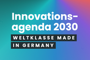 Innovationsagenda 2030 veröffentlicht